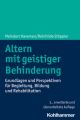 Altern mit geistiger Behinderung