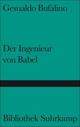 Der Ingenieur von Babel