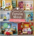 Zuhaus bei Familie Maus