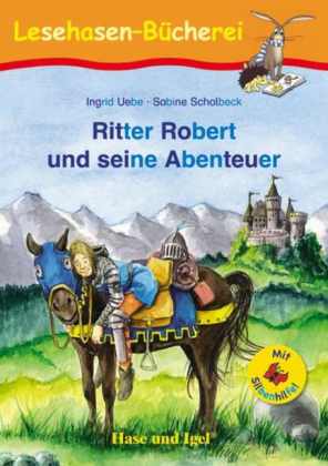 Ritter Robert und seine Abenteuer / Silbenhilfe