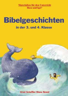 Bibelgeschichten in der 3. und 4. Klasse