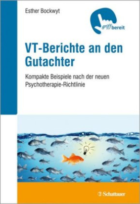 VT-Berichte an den Gutachter