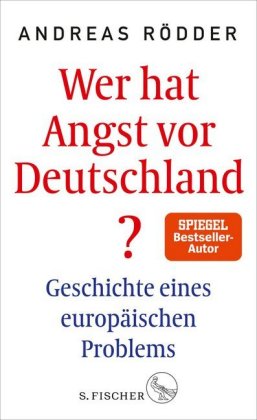 Wer hat Angst vor Deutschland?