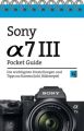 Sony Alpha 7 III Pocket Guide