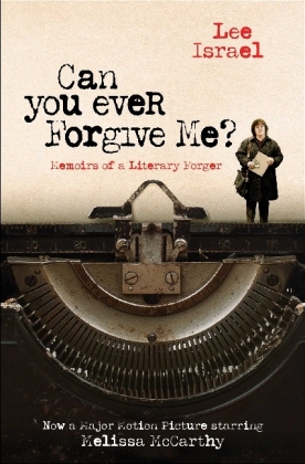 Can You Ever Forgive Me? (Film Tie-In)