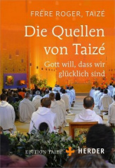 Die Quellen von Taizé