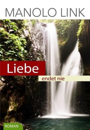 Liebe endet nie