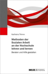 Methoden der Sozialen Arbeit an der Hochschule lehren und lernen