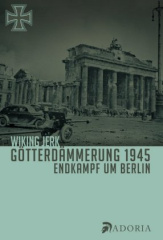 Götterdämmerung 1945