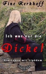 Ich war nur die Dicke!