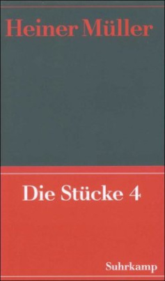 Die Stücke. Tl.4