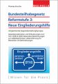 Bundesteilhabegesetz Reformstufe 3: Neue Eingliederungshilfe