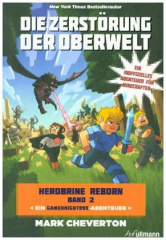 Herobrine Reborn - Die Zerstörung der Oberwelt