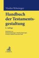 Handbuch der Testamentsgestaltung