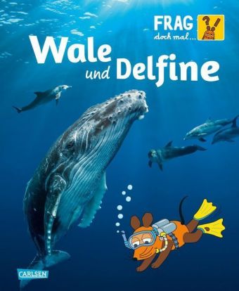 Frag doch mal ... die Maus! - Wale und Delfine