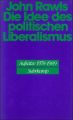 Die Idee des politischen Liberalismus