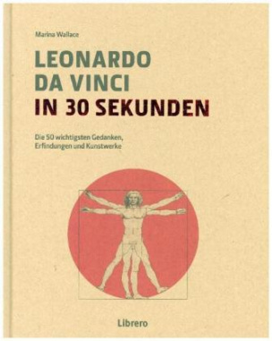 Leonardo Da Vinci in 30 Sekunden