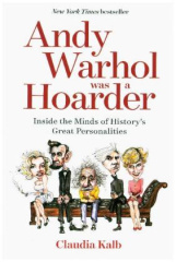 Andy Warhol Was a Hoarder