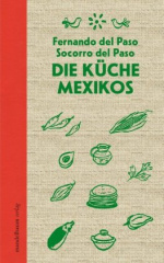 Die Küche Mexikos