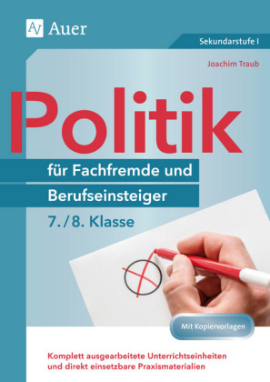 Politik für Fachfremde und Berufseinsteiger 7-8