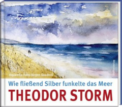 Wie fließend Silber funkelte das Meer