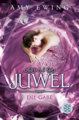 Das Juwel - Die Gabe