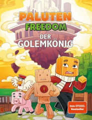 Freedom - Der Golemkönig