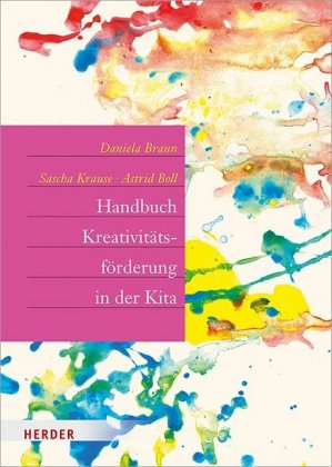 Handbuch Kreativitätsförderung in der Kita