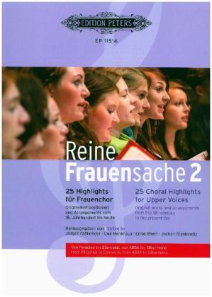 Reine Frauensache, Chorpartitur. Bd.2