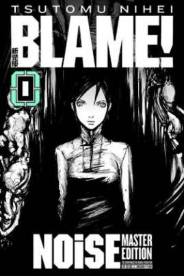 BLAME! Master Edition: NOiSE