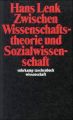 Zwischen Wissenschaftstheorie und Sozialwissenschaft