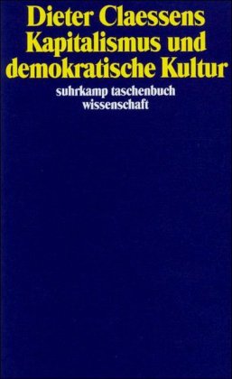 Kapitalismus und demokratische Kultur