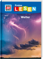 Was ist was Erstes Lesen: Wetter