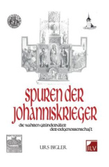 Spuren der Johanniskrieger