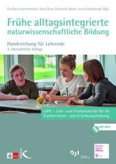 Frühe alltagsintegrierte naturwissenschaftliche Bildung, m. 1 DVD