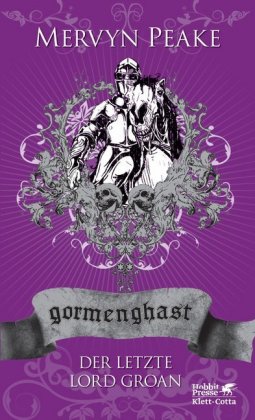 Gormenghast - Der letzte Lord Groan