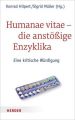 Humanae vitae - die anstößige Enzyklika