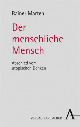 Der menschliche Mensch