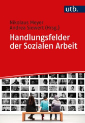 Handlungsfelder der Sozialen Arbeit