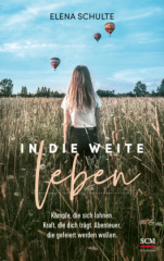 In die Weite leben