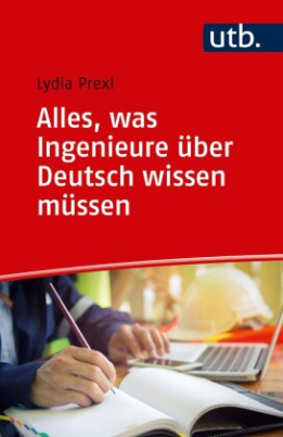 Alles, was Ingenieure über Deutsch wissen müssen