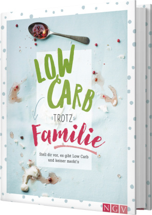 Low Carb trotz Familie