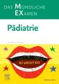 MEX Das Mündliche Examen - Pädiatrie