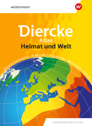 Heimat und Welt Universalatlas Nordrhein-Westfalen