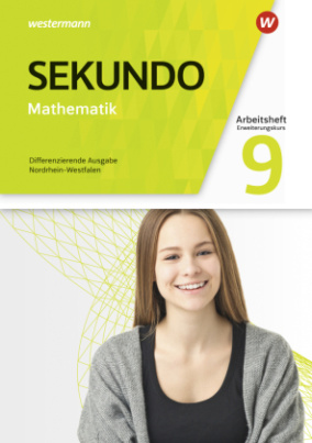 Sekundo - Mathematik für differenzierende Schulformen - Ausgabe 2018 für Nordrhein-Westfalen