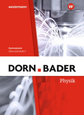 Dorn / Bader Physik SII - Ausgabe 2020 Baden-Württemberg