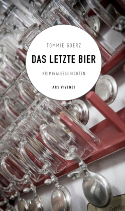 Das letzte Bier