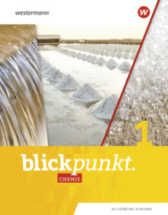 Blickpunkt Chemie - Allgemeine Ausgabe 2020, m. 1 Buch, m. 1 Online-Zugang