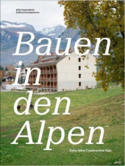 Bauen in den Alpen