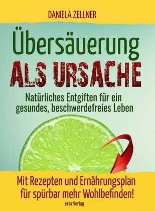 Übersäuerung als Ursache